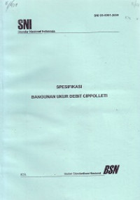 SNI 03-6381-2000: Spesifikasi Bangunan Ukur Debit Cippolleti