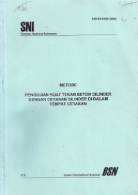 SNI 03-6429-2000: Metode Pengujian Kuat Tekan Beton Silinder dengan Cetakan Silinder di dalam Tempat Cetakan