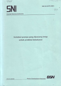 SNI 03-6570-2001: Instalasi Pompa yang Dipasang Tetap untuk Proteksi Kebakaran