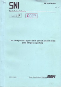 SNI 03-6575-2001: Tata Cara Perancangan Sistem Pencahayaan Buatan pada Bangunan Gedung