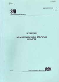 SNI 03-6723-2002: Spesifikasi Bahan Pengisi untuk Campuran Beraspal