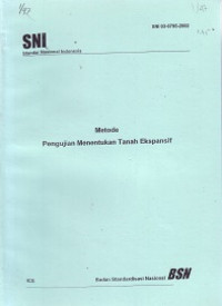 SNI 03-6795-2002: Metode Pengujian Menentukan Tanah Ekspansif