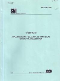 SNI 03-6812-2002: Spesifikasi Anyaman Kawat Baja Polos yang Dilas untuk Tulangan Beton