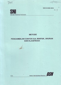 SNI 03-6869-2002: Metode Pengambilan Contoh Uji, Bentuk, Ukuran dan Klasifikasi