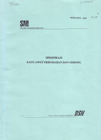 SNI 03.6839-2002: Spesifikasi Kayu Awet Perumahan dan Gedung