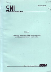 SNI 06-2480-1991: Metode Pengujian Kadar Nitrat dalam Air dengan Alat Spektrofotometer secara Brusin Sulfat