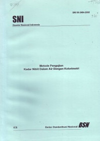 SNI 06-2484-2002: Metode Pengujian Kadar Nitrit dalam Air dengan Kolorimetri