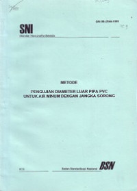 SNI 06-2548-1991: Metode Pengujian Diameter Luar Pipa PVC untuk Air Minum dengan Jangka Sorong