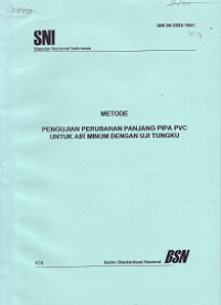 SNI 06-2553-1991: Metode Pengujian Perubahan Panjang Pipa PVC untuk Air Minum dengan Uji Tungku