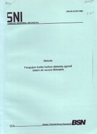 SNI 06-4139-1996: Metode Pengujian Kadar Karbon Dioksida Agresif dalam Air Secara Titrimetrik