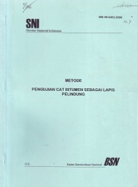 SNI 06-6452-2000: Metode Pengujian Cat Bitumen sebagai Lapis Pelindung