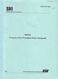 SNI 03-6771-2002: Metode Pengujian Sifat Penyalaan Bahan Bangunan