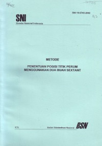 SNI 19-6745-2002: Metode Penentuan Posisi Titik Perum Menggunakan Dua Buah Sextant