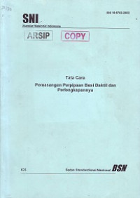 SNI 19-6782-2002: Tata Cara Pemasangan Perpipaan Besi Daktil dan Perlengkapannya