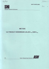 SNI 19-6878-2002: Metode Uji Tingkat Kebisingan Jalan L10 dan Leg