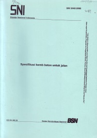 SNI 2442:2008: Spesifikasi Kereb Beton untuk Jalan