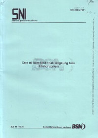 SNI 2486:2011: Cara Uji Kuat Tarik Tidak Langsung Batu di Laboratorium