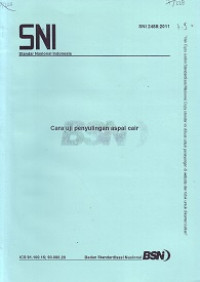 SNI 2488:2011: Cara Uji Penyulingan Aspal Cair