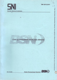 SNI 2812:2011: Cara Uji Konsolidasi Tanah Satu Dimensi