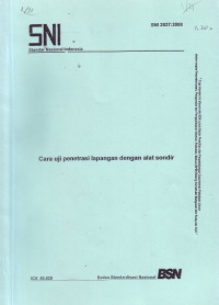 SNI 2827:2008: Cara uji penetrasi lapangan dengan alat sondir