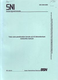 SNI 2848:2008: Tata Cara Pembuatan Benda Uji di Laboratorium Mekanika Batuan