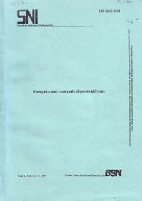 SNI 3242:2008: Pengelolaan Sampah di Permukiman