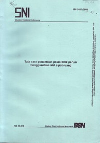 SNI 3417:2008: Tata Cara Penentuan Posisi Titik Perum Menggunakan Alat Sipat Ruang