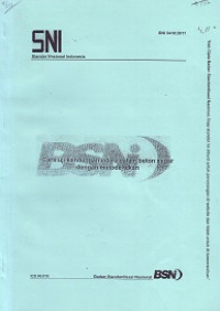 SNI 3418:2011: Cara Uji Kandungan Udara dalam Beton Segar dengan Metode Tekan