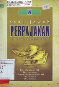 Soal Jawab Perpajakan (Kunci Sukses Ujian Brevet Pajak)