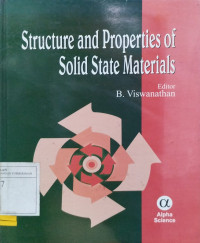 Structure and Properties of Solid State Materials