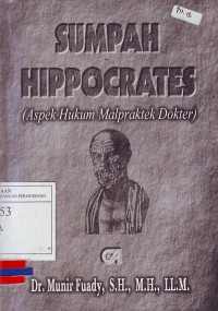 Sumpah Hippocrates (Aspek Hukum Malpraktek Dokter)