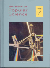 The Book of Popular Science, Volume 7