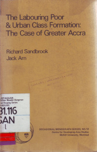 The labouring poor & urban class formation: the case of greater accra