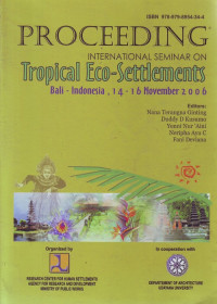 Proceeding International Seminar on Tropical Eco-Settlements: Bali-Indonesia, 14-16 November 2006