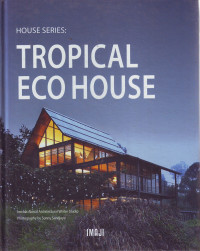 Tropical eco house