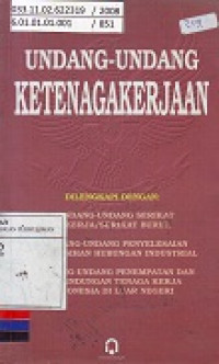 Undang-Undang Ketenagakerjaan