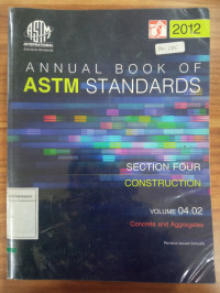 Annual Book of ASTM Standards Section Four Construction, Volume 04.02