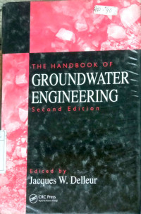 The Handbook of Groundwater Engineering