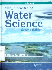 Encyclopedia of Water Science, Volume 2