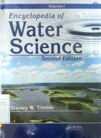 Encyclopedia of Water Science, Volume 1