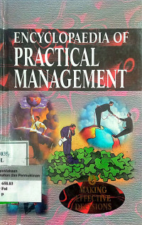 Encyclopaedia of Practical Management 8: Making Effective Decision