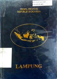 Profil Propinsi Republik Indonesia: Lampung