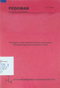 Pedoman Konstruksi dan Bangunan Pd T-11-2004-B: Penanganan Tanah Ekspansif dengan Geomembran sebagai Penghalang Kelembaban Vertikal