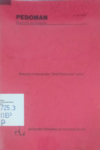 Pedoman Konstruksi dan Bangunan Pt T-01-2002-B: Pedoman Perencanaan Tebal Perkerasan Lentur