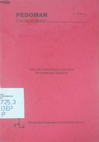 Pedoman Konstruksi dan Bangunan Pt T-02-2002-B: Tata Cara Perencanaan Geometrik Persimpangan Sebidang