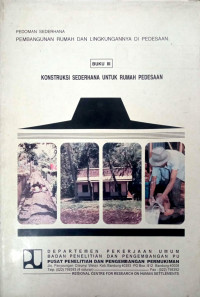 Buku III: Konstruksi Sederhana untuk Rumah Pedesaan