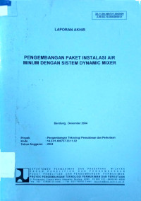 Laporan Akhir: Pengembangan Paket Instalasi Air Minum dengan Sistem Dynamic Mixer