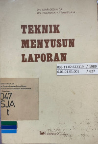 Teknik Menyusun Laporan