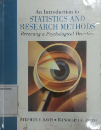 An Introduction to Statistics and Research Methods: Becoming a Psychological Detective