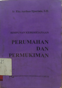 Himpunan Kebijaksanaan Perumahan dan Permukiman